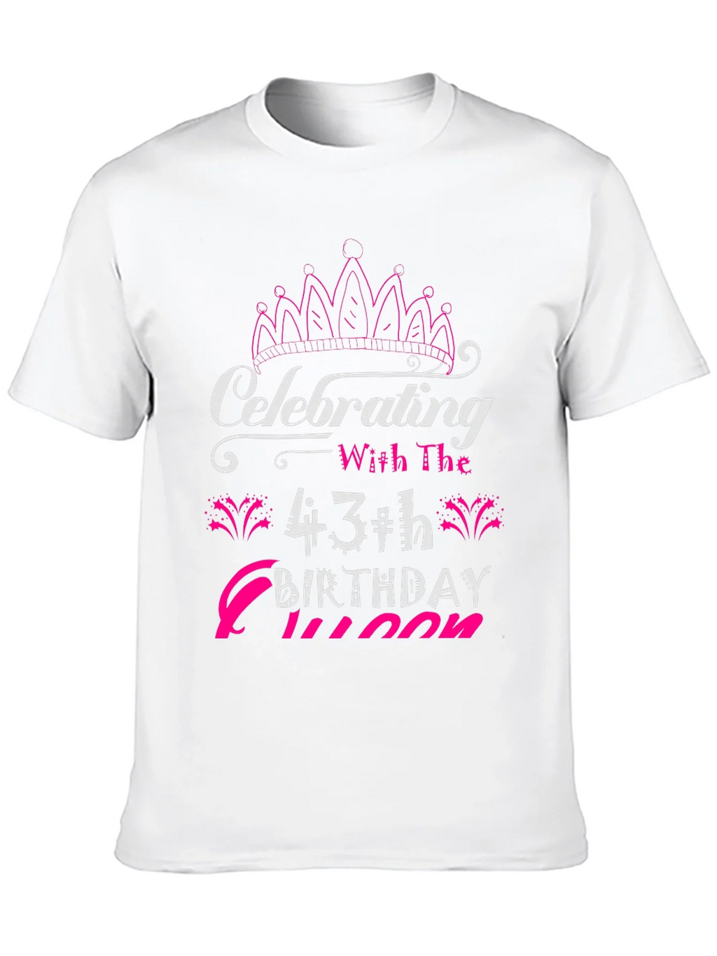 43rd Birthday Queen T-Shirt product image 8
