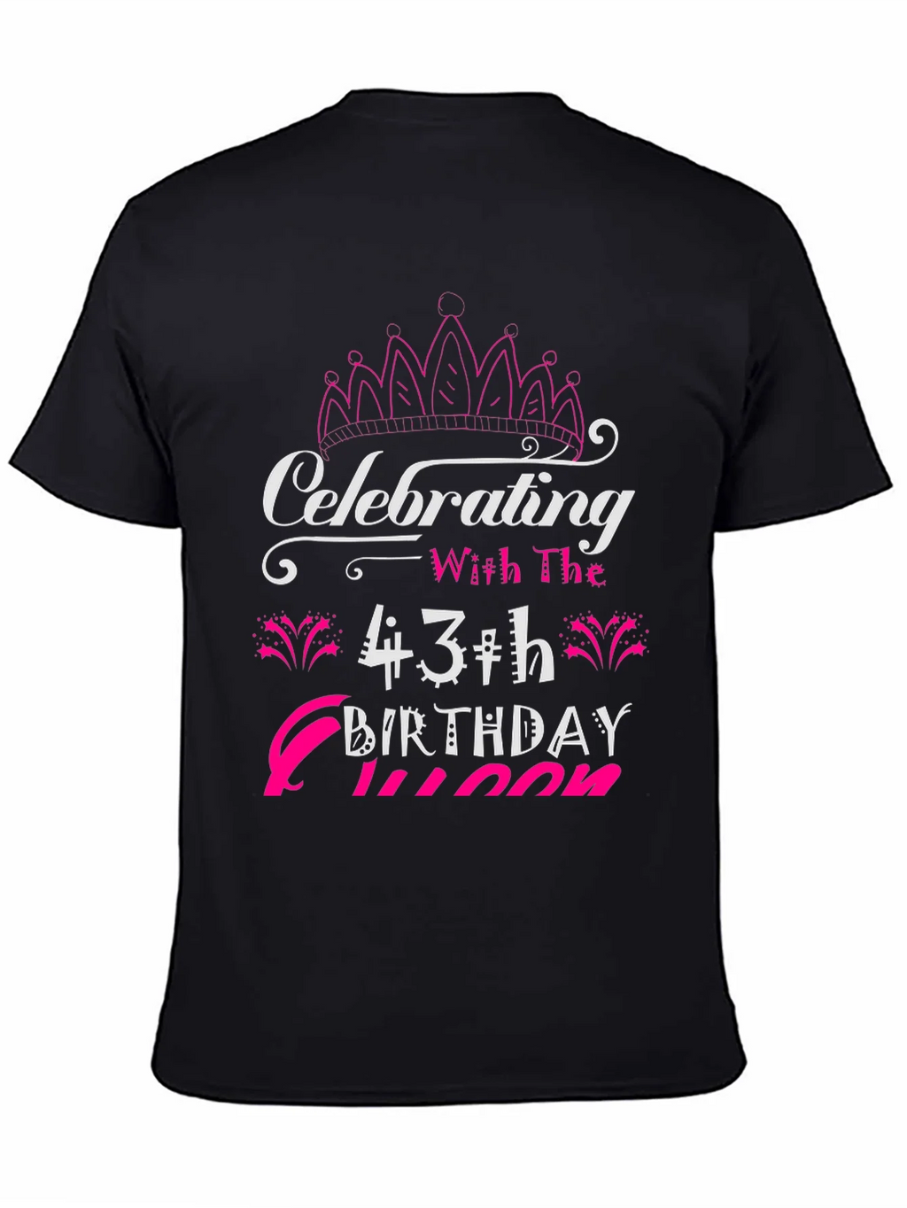 43rd Birthday Queen T-Shirt product image 3