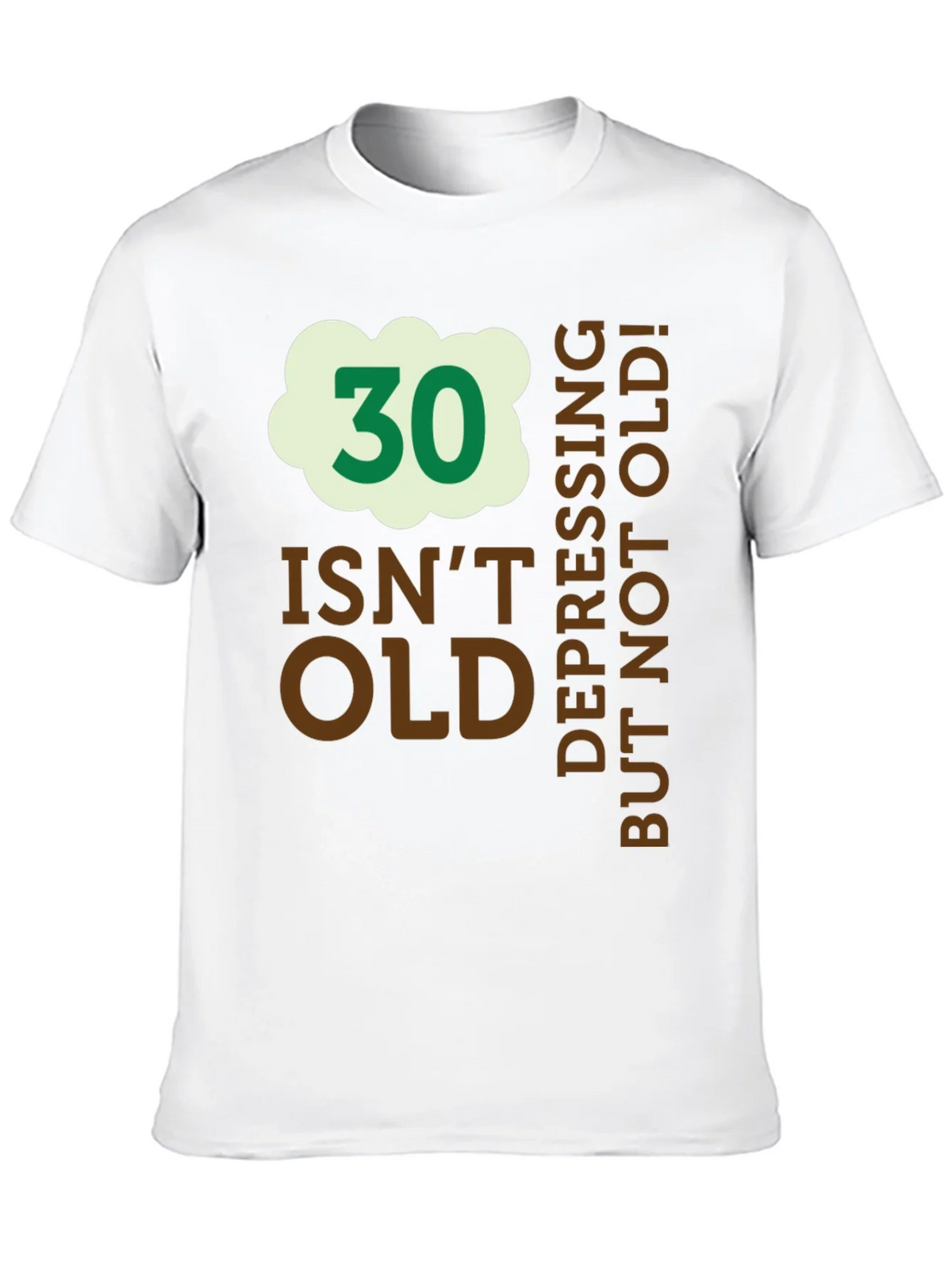 30 Isnt Old Funny Birthday T-Shirt product image 9