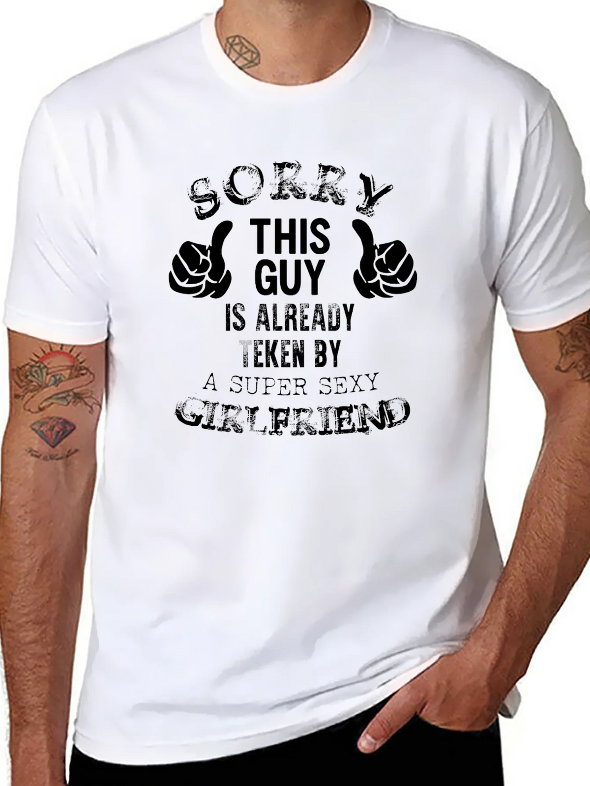 Taken Guy Graphic Tee - Super Sexy Girlfriend T-Shirt product image 7