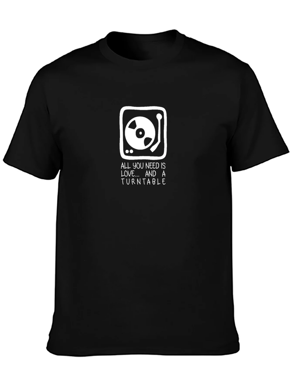 All You Need is Love and a Turntable T-Shirt product image 3