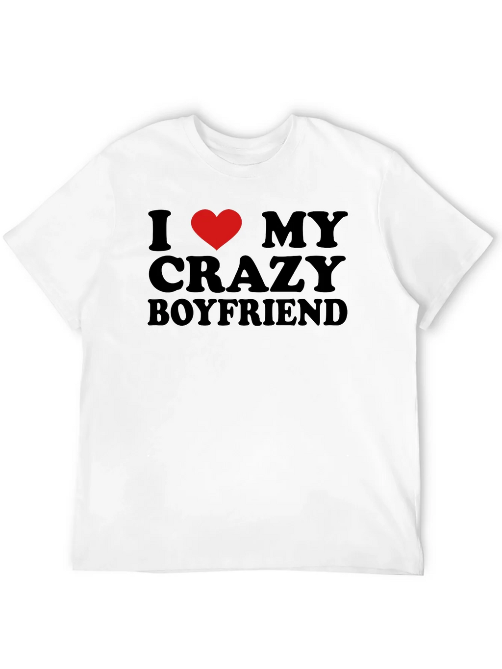 I Heart My Crazy Boyfriend - Novelty T-Shirt product image 9
