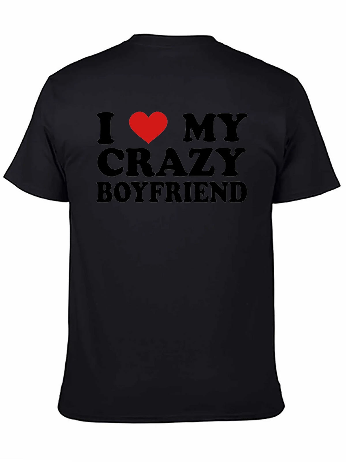 I Heart My Crazy Boyfriend - Novelty T-Shirt product image 3