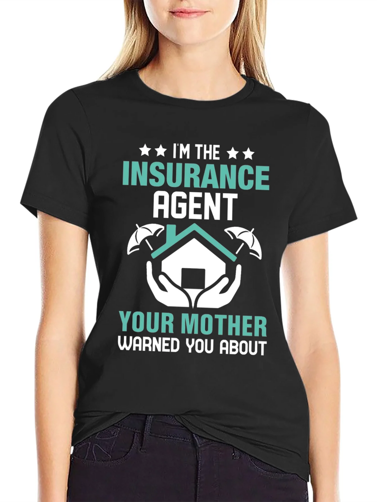 Im the Insurance Agent T-Shirt - Funny Slogan Tee product image 2
