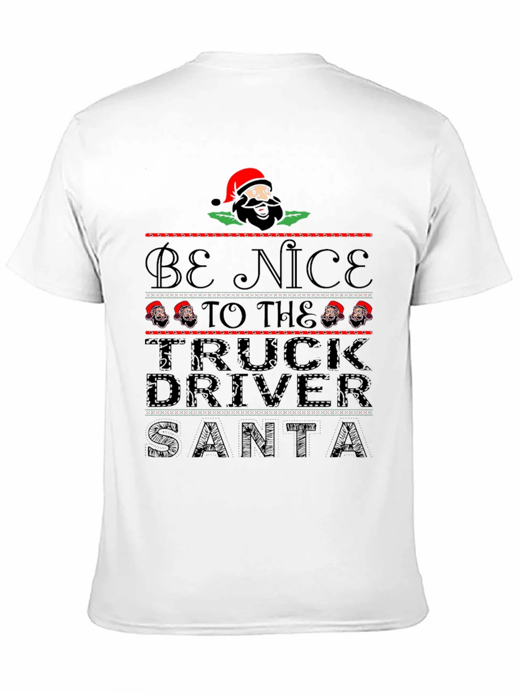 Be Nice to the Truck Driver Santa Black T-Shirt product image 8
