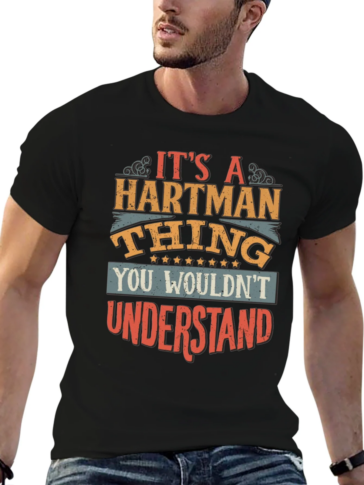 Its a Hartman Thing T-Shirt product image 6