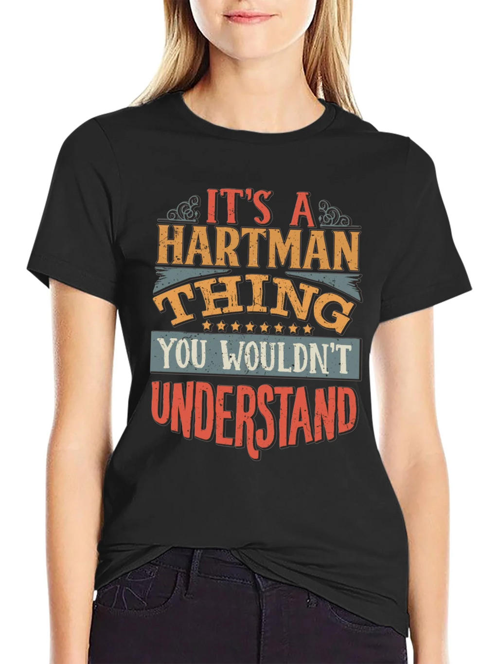 Its a Hartman Thing T-Shirt product image 2