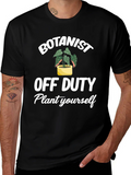 Botanist Off Duty T-Shirt - Plant Lover Tee product image 1