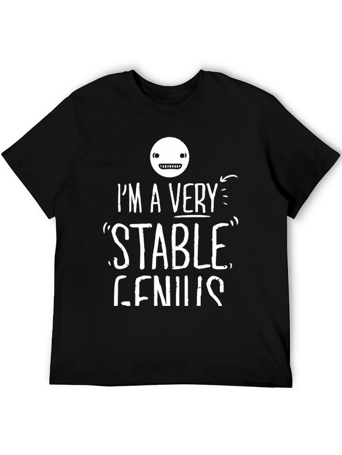 Im A Very Stable Genius T-Shirt product image 5