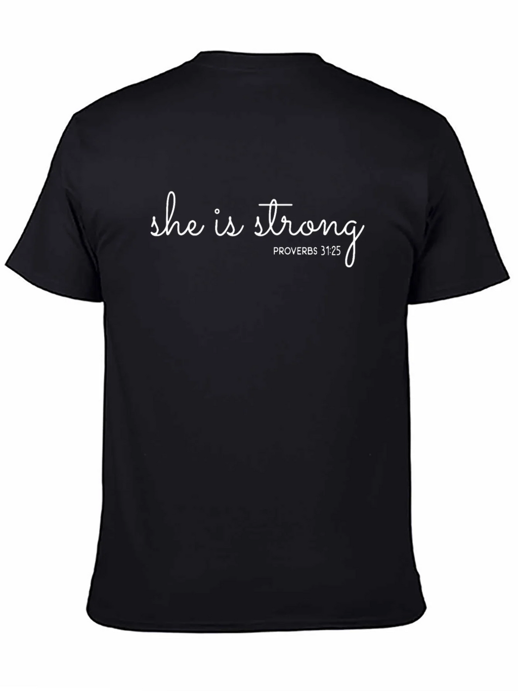 She is Strong Tee - Proverbs 31:25 - Christian Shirt product image 4
