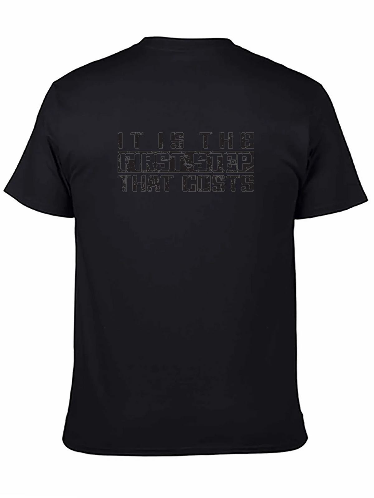 The First Step Costs T-Shirt - Dark Humor Tee product image 4
