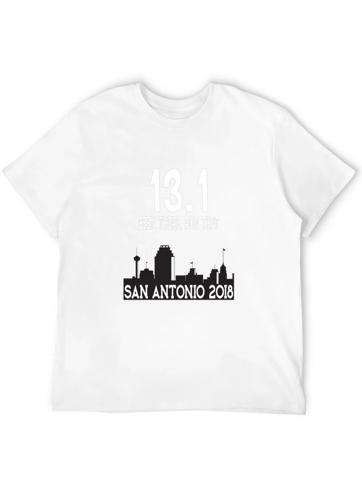 13.1 Been There Run That San Antonio 2018 T-Shirt product image 11