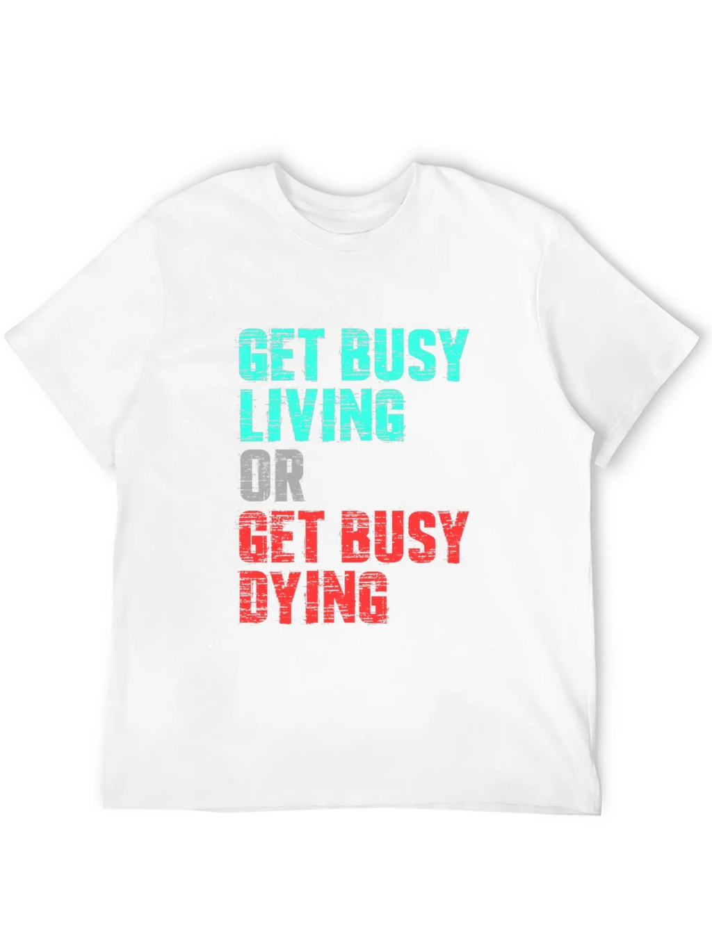Get Busy Living Graphic Tee product image 11