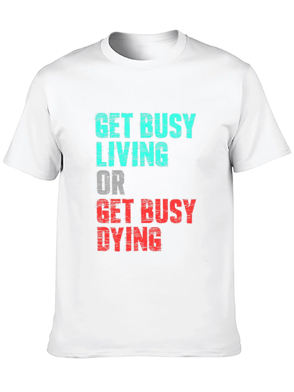 Get Busy Living Graphic Tee product image 9