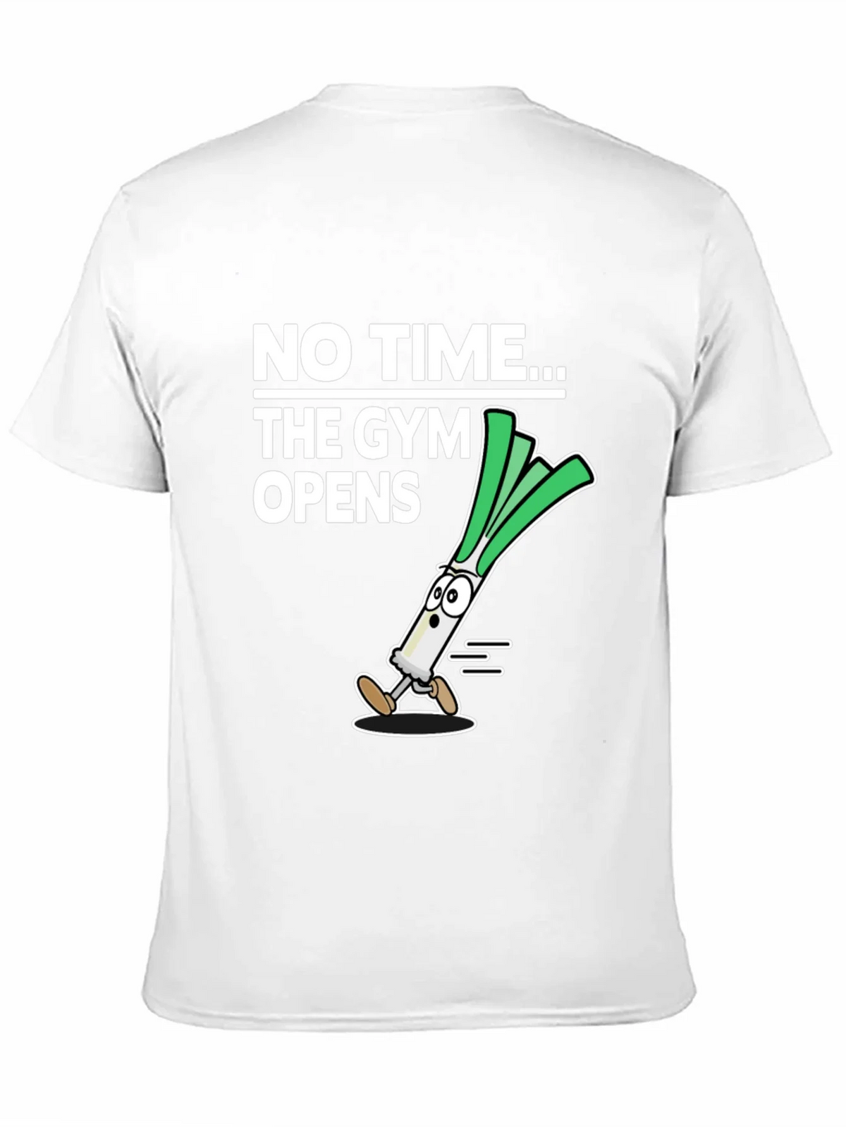 No Time The Gym Opens T-Shirt - Funny Leek Design product image 10
