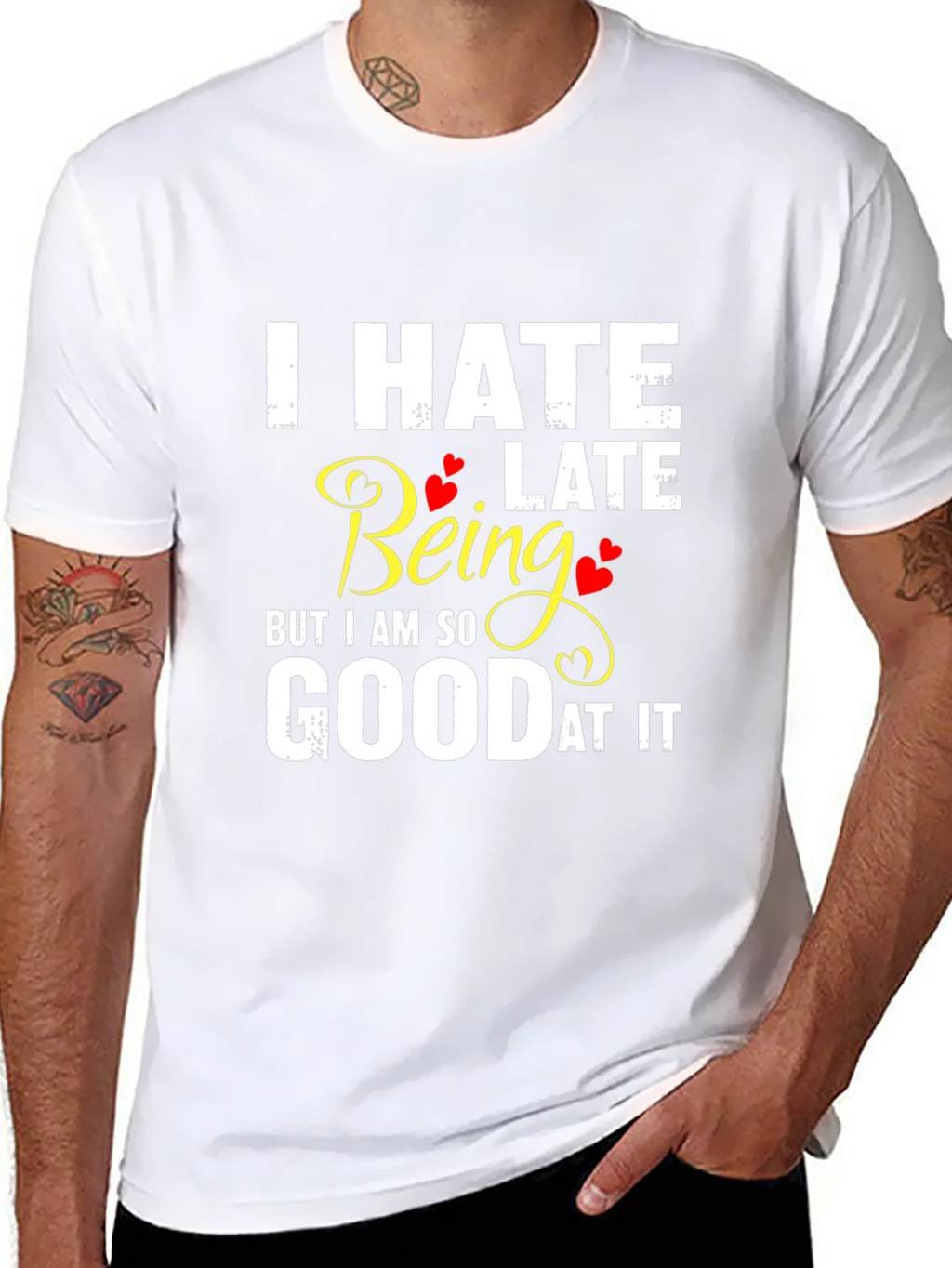 I Hate Being Late Funny Graphic Tee product image 7