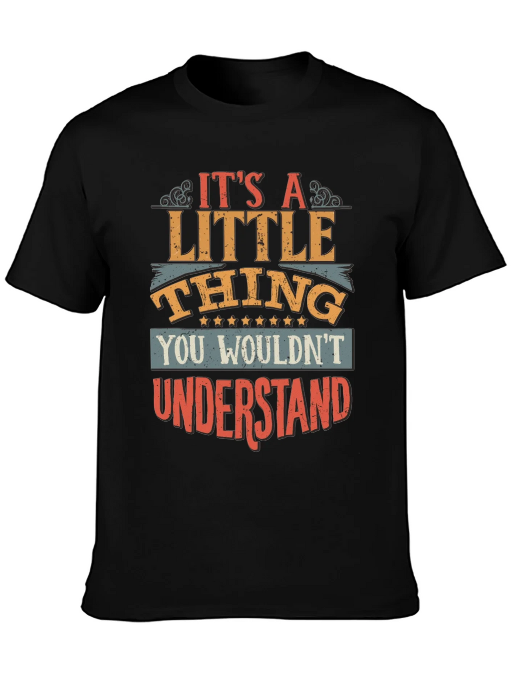 Its A Little Thing T-Shirt product image 3