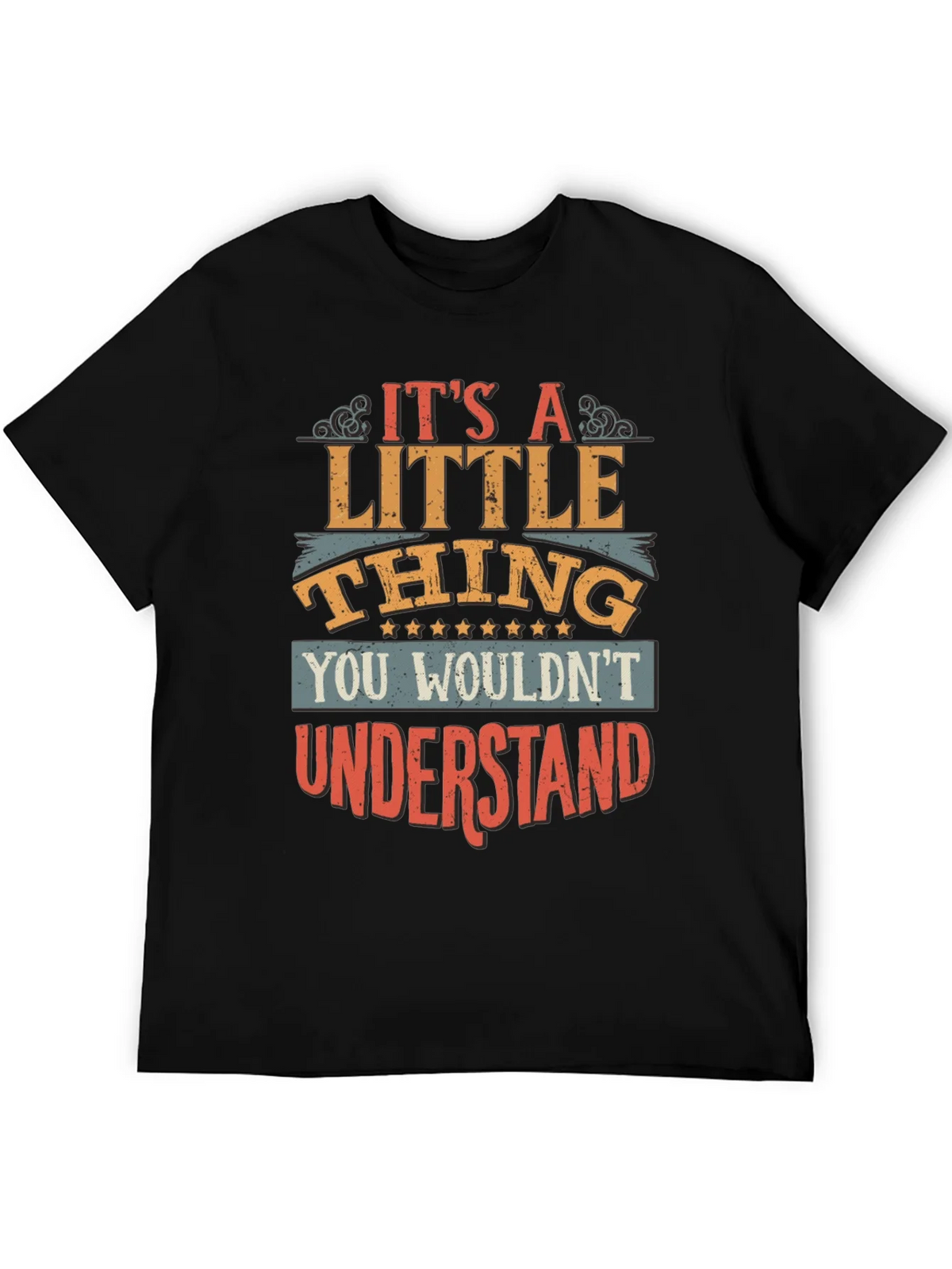 Its A Little Thing T-Shirt product image 5
