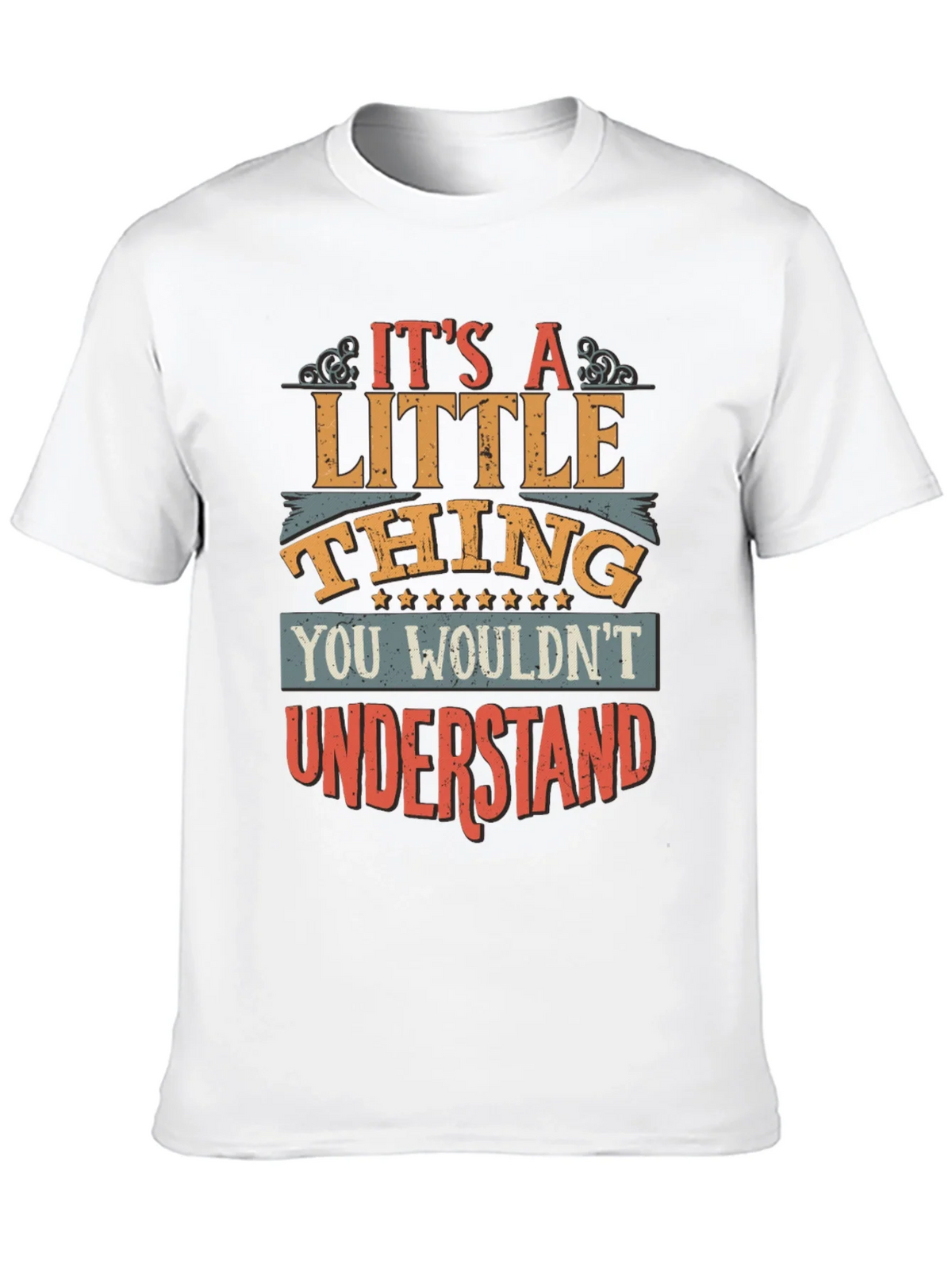 Its A Little Thing T-Shirt product image 9