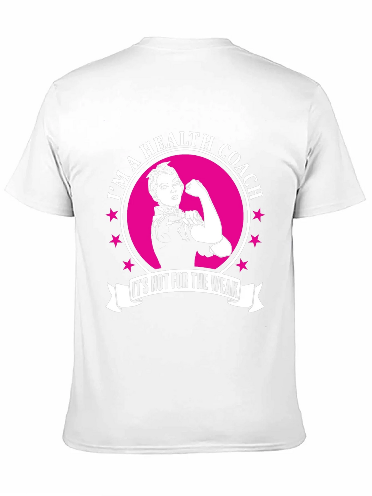 Im a Health Coach T-Shirt - Motivational Design product image 10