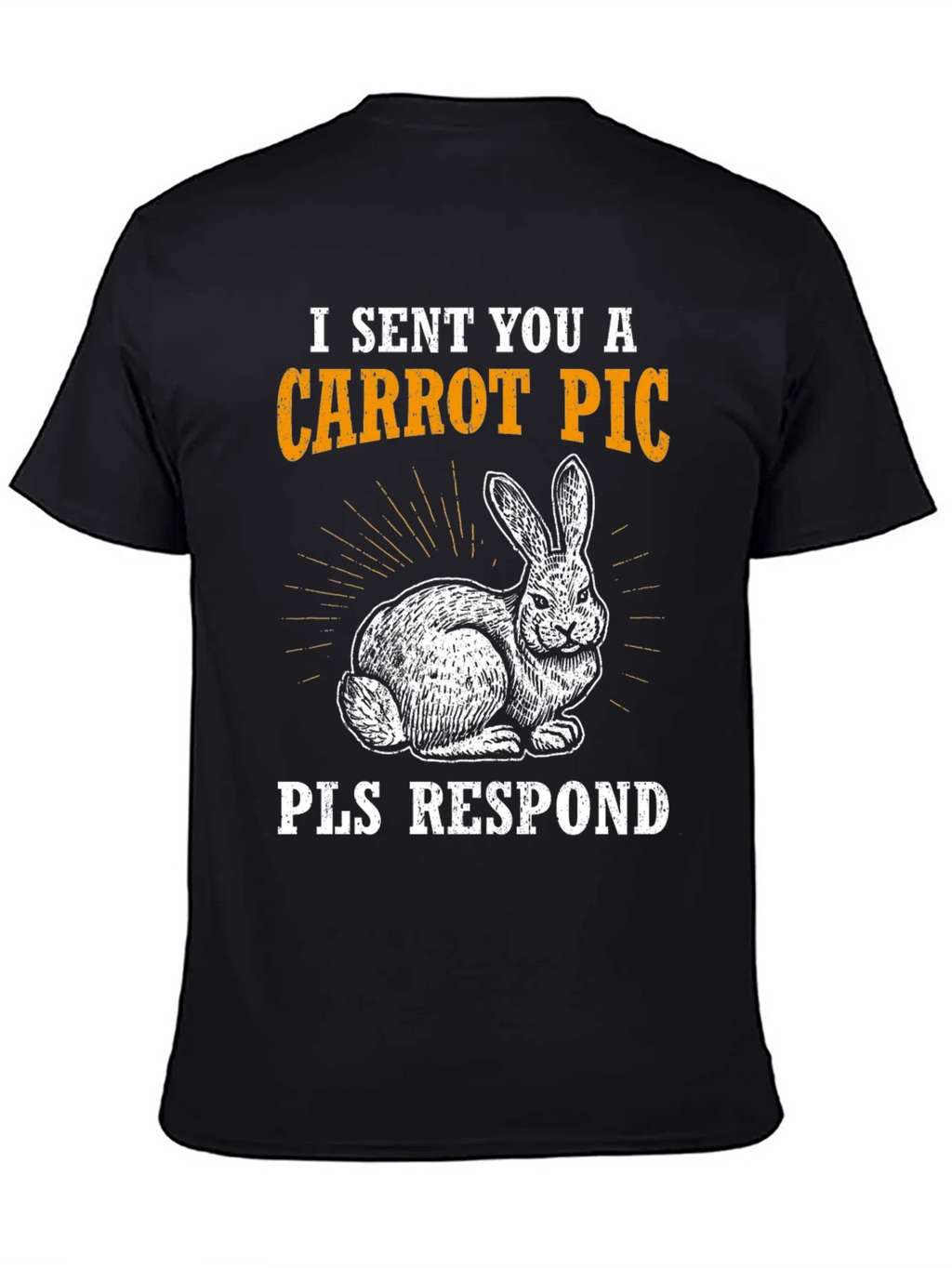 Carrot Pic Bunny Tee - Please Respond Funny T-Shirt product image 3