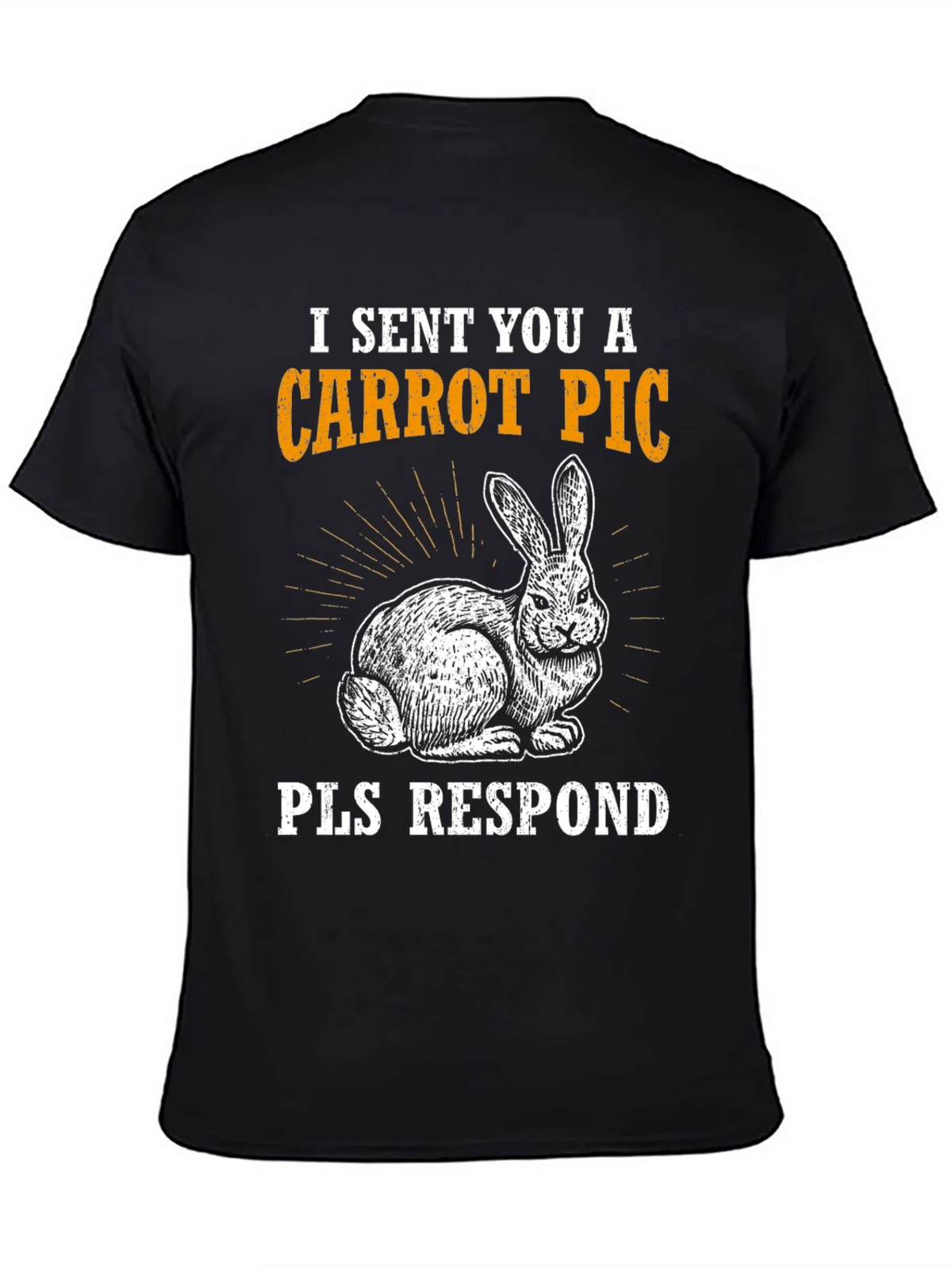 Carrot Pic Bunny Tee - Please Respond Funny T-Shirt product image 3