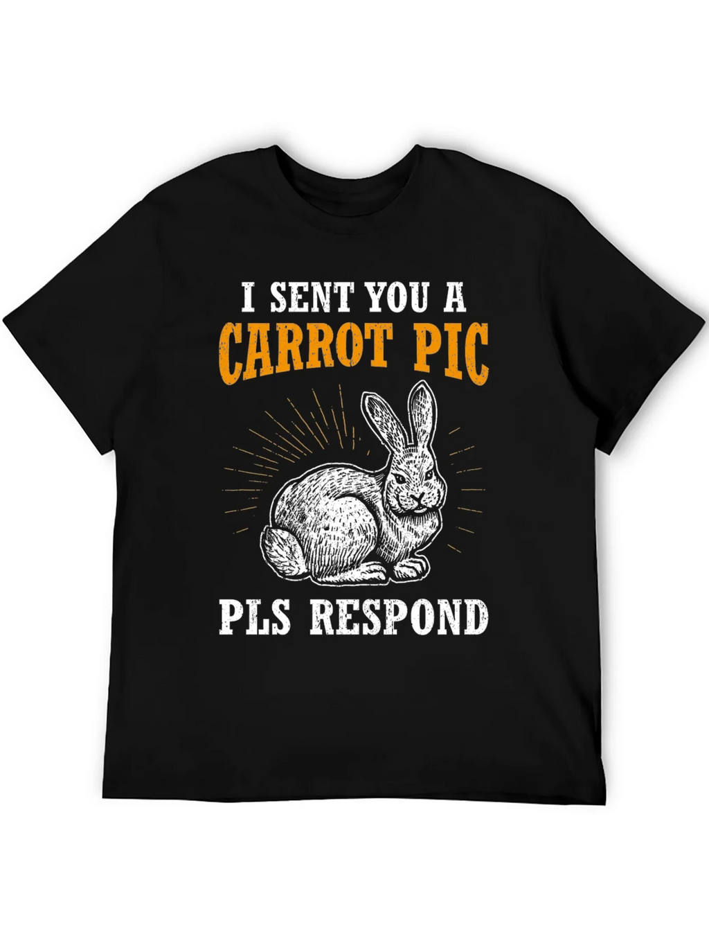 Carrot Pic Bunny Tee - Please Respond Funny T-Shirt product image 4