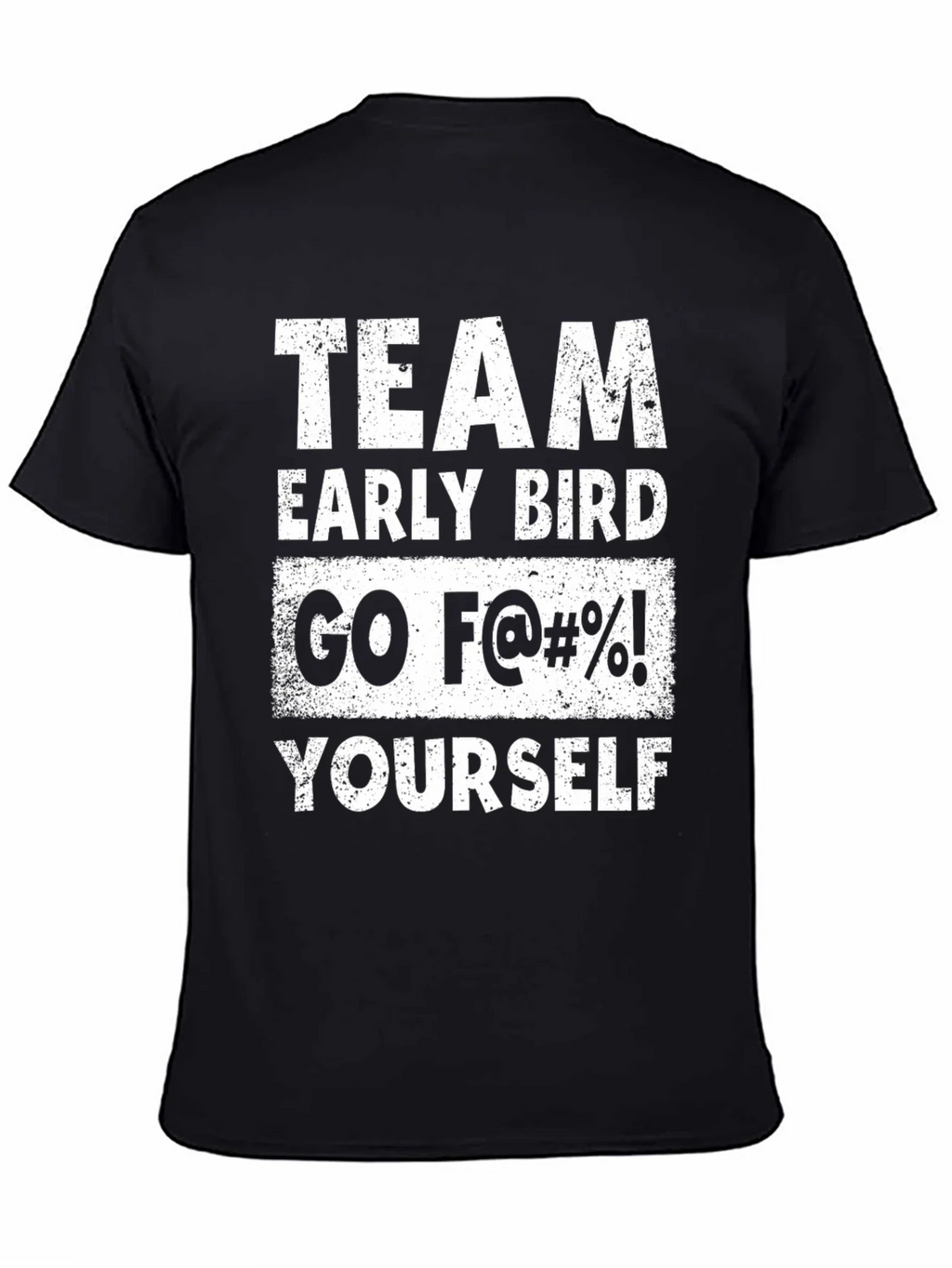 Team Early Bird Funny Graphic Tee product image 4