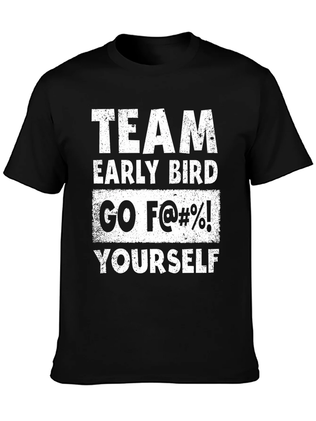 Team Early Bird Funny Graphic Tee product image 3