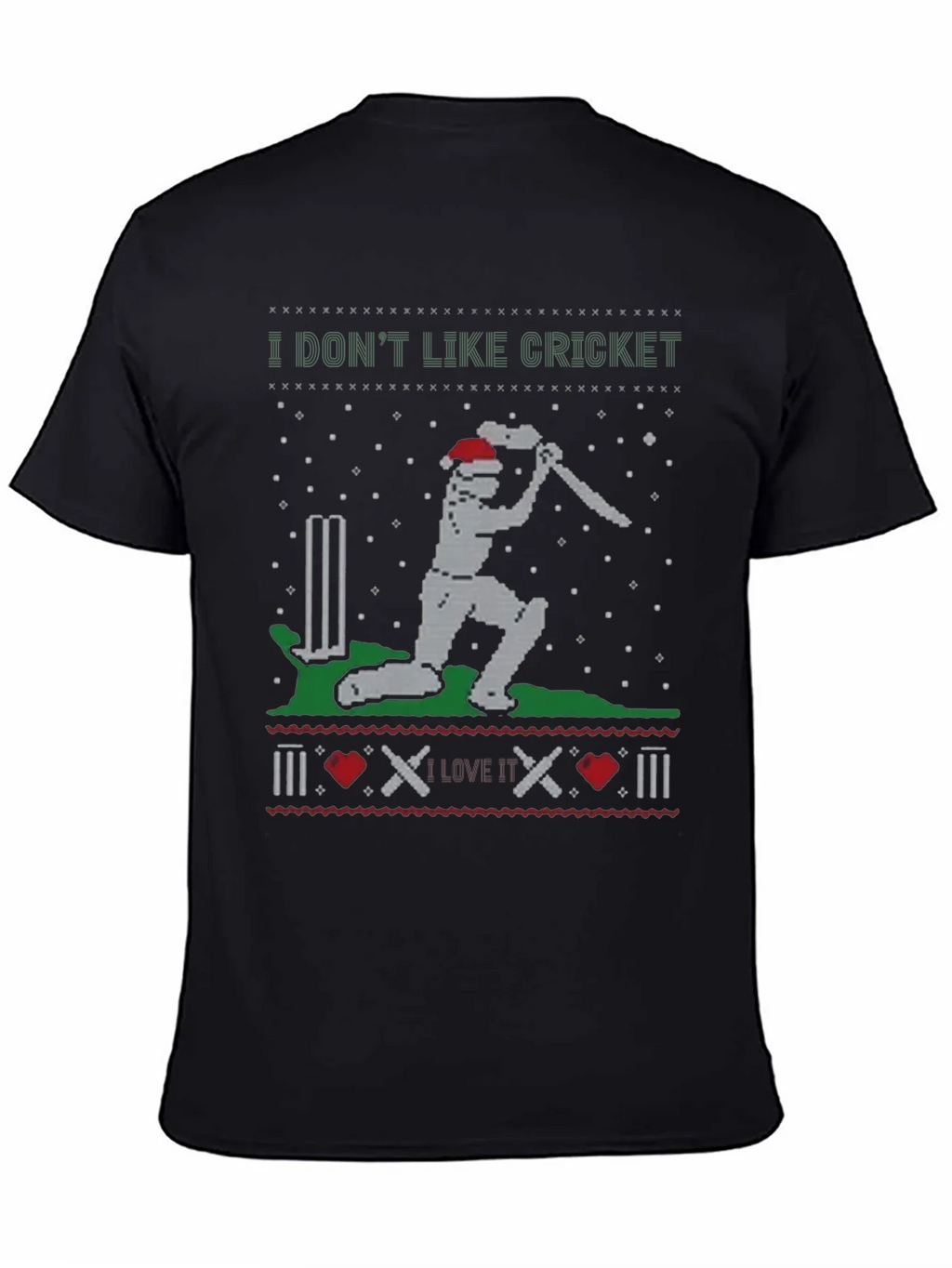 I Dont Like Cricket Funny Holiday T-Shirt product image 4