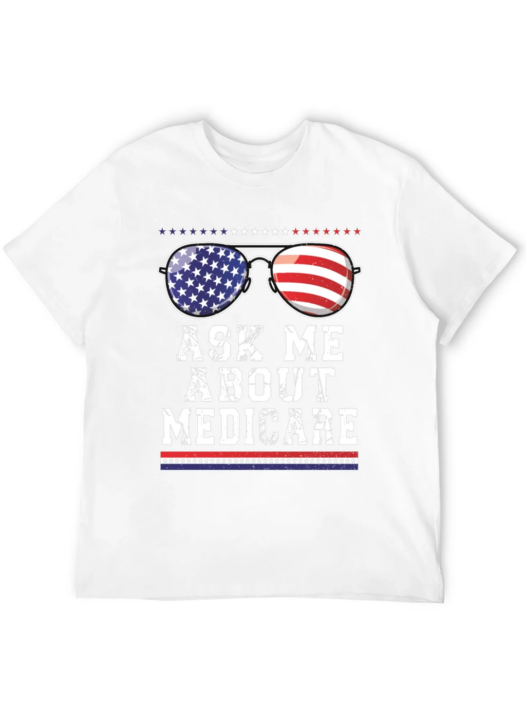 Ask Me About Medicare Patriotic T-Shirt product image 11