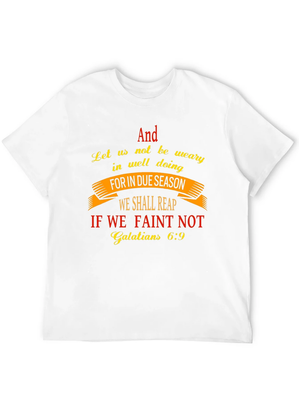 Faith-Based T-Shirt - Galatians 6:9 Scripture Design product image 11