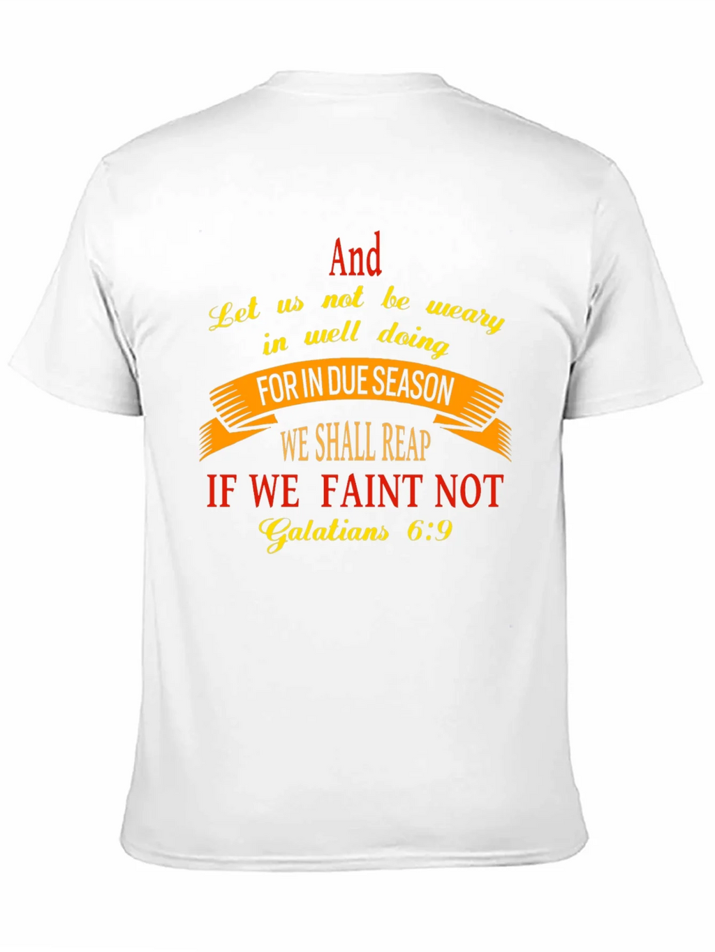 Faith-Based T-Shirt - Galatians 6:9 Scripture Design product image 10