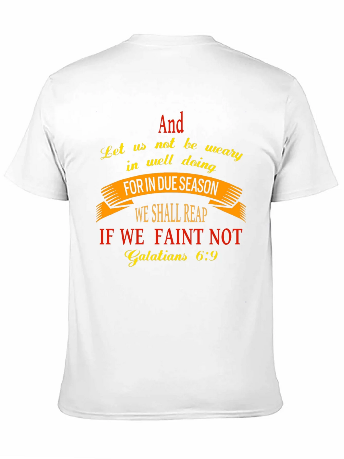 Faith-Based T-Shirt - Galatians 6:9 Scripture Design product image 10