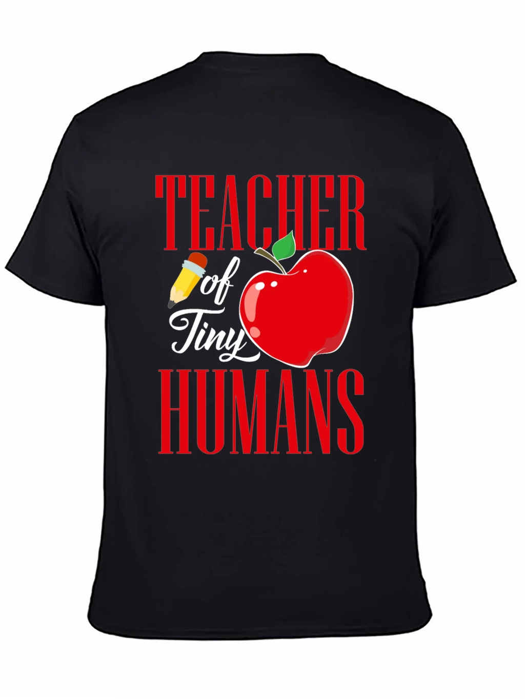 Teacher of Tiny Humans Graphic T-Shirt product image 4