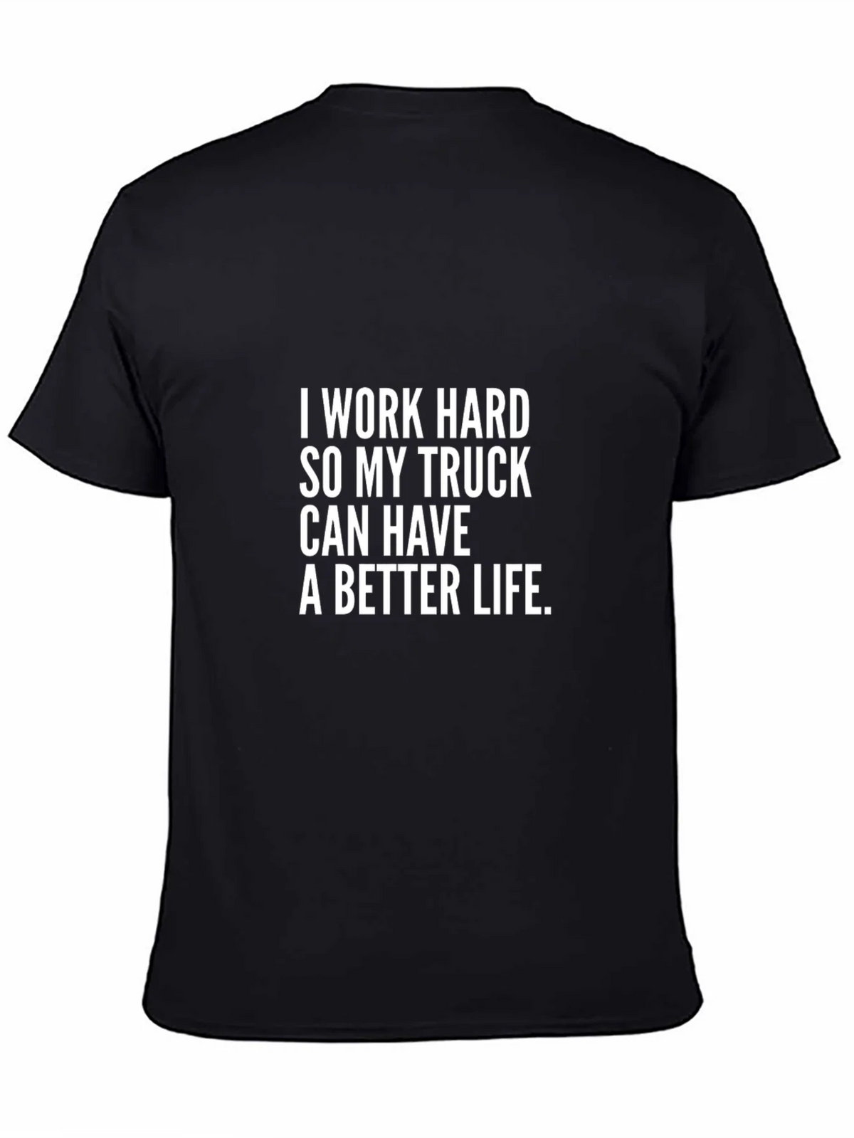 I Work Hard Trucker Tee - Black Cotton product image 4