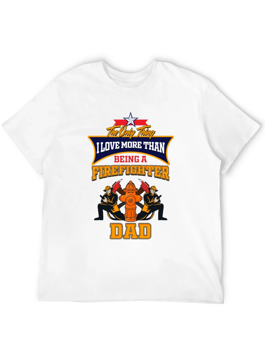 Firefighter Dad Graphic T-Shirt product image 11