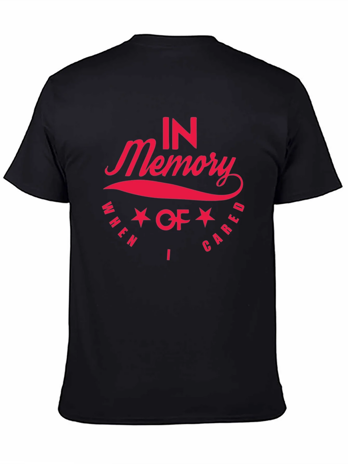 In Memory I Cared Black T-Shirt product image 4