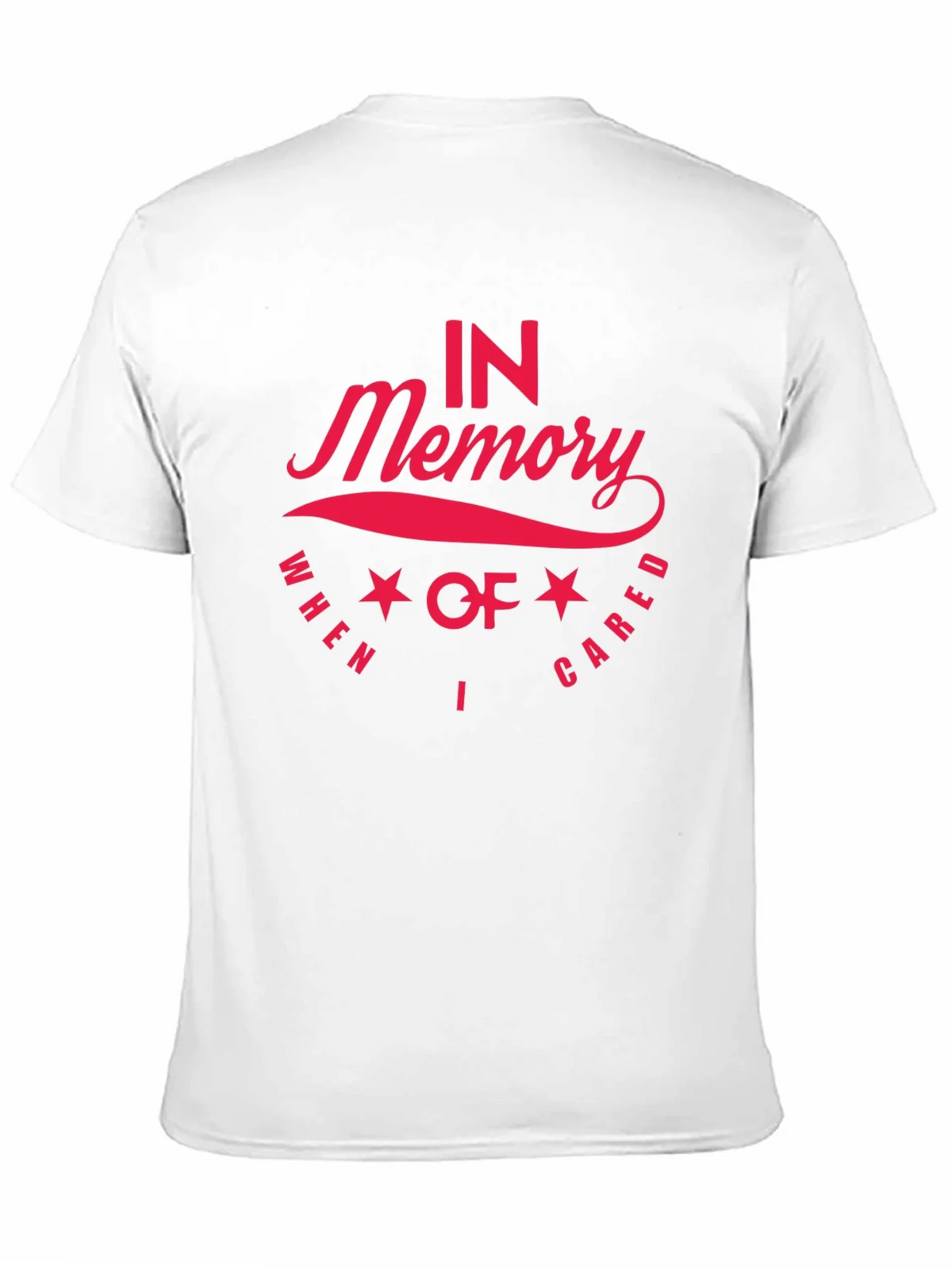 In Memory I Cared Black T-Shirt product image 10
