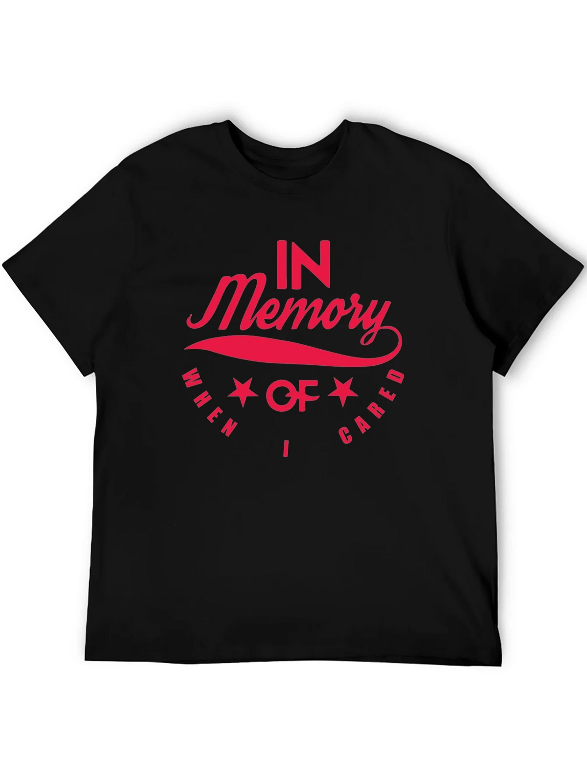 In Memory I Cared Black T-Shirt product image 5