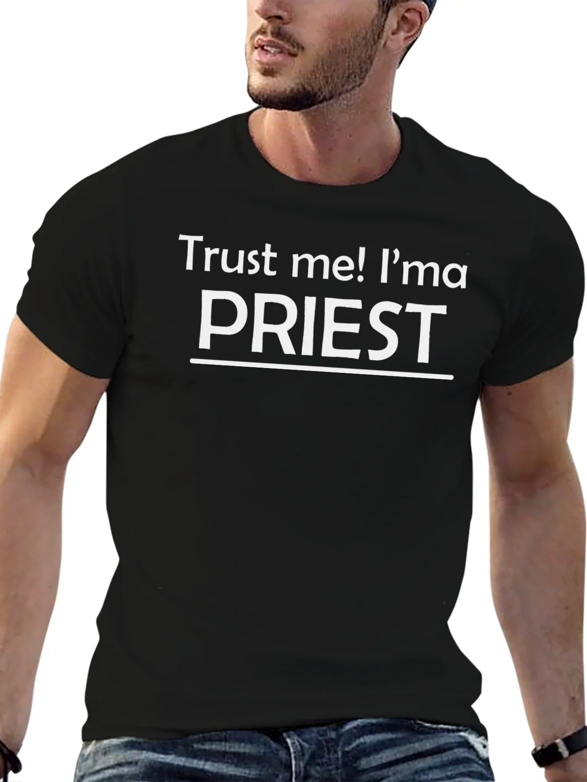 Trust Me Im a Priest T-Shirt product image 6