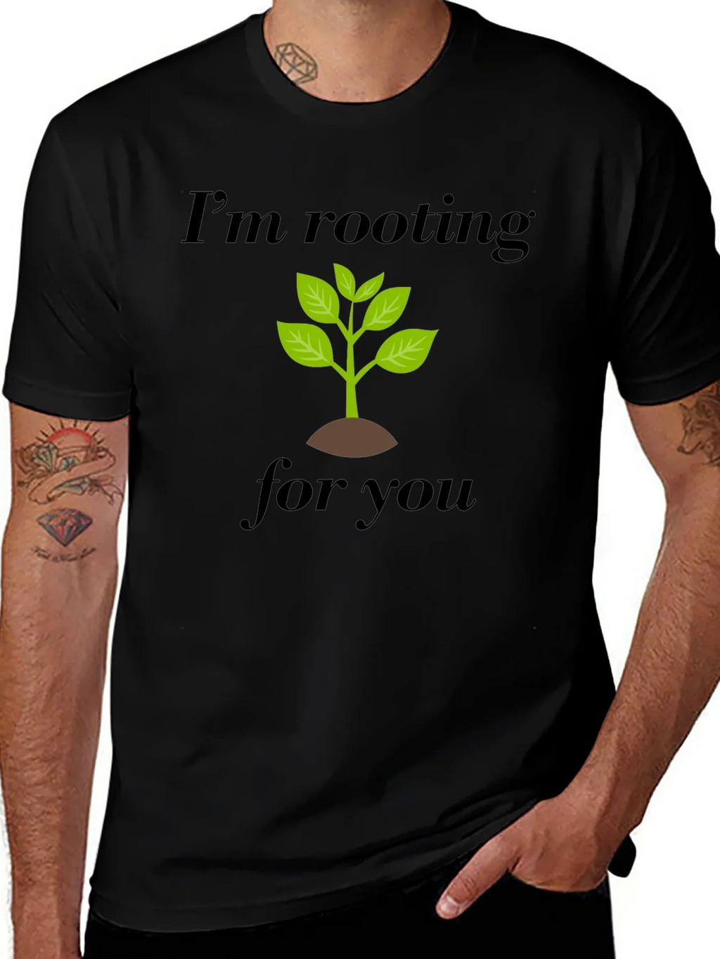 Im Rooting For You T-Shirt - Plant Graphic Tee product image 1