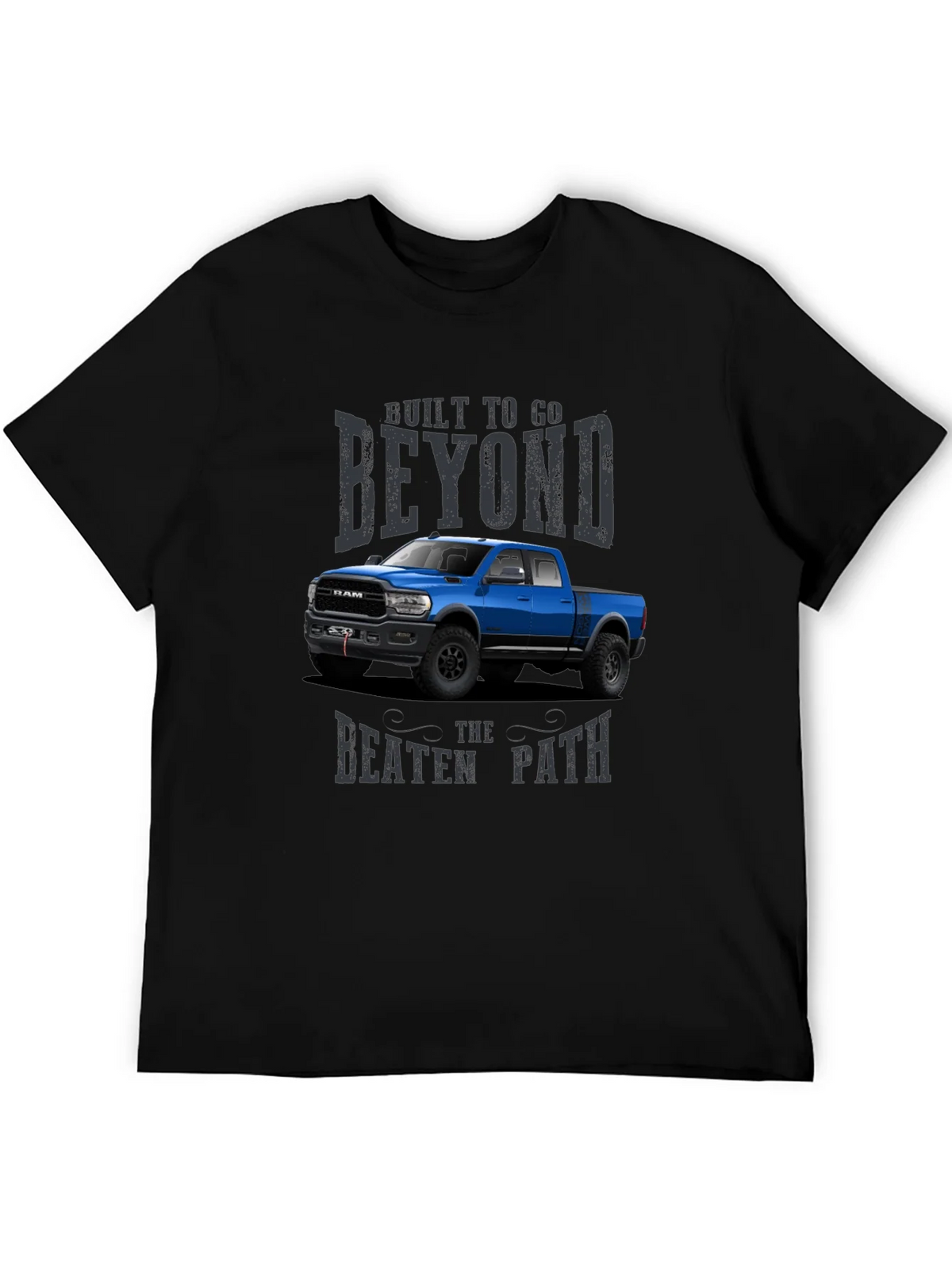 Built To Go Beyond Ram Truck Graphic T-Shirt product image 5