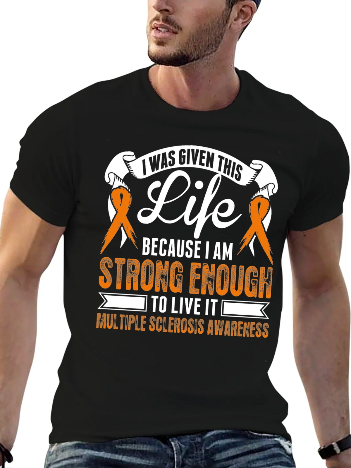 Multiple Sclerosis Awareness T-Shirt: I Was Given This Life product image 6