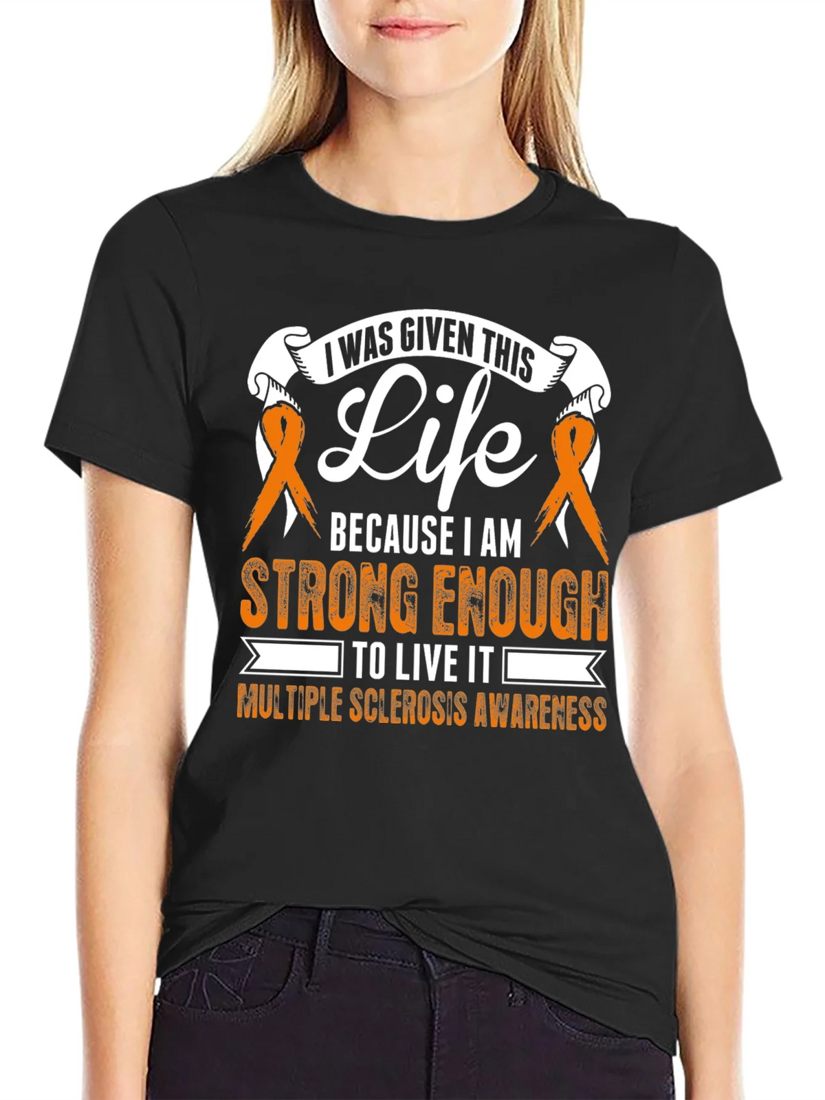 Multiple Sclerosis Awareness T-Shirt: I Was Given This Life product image 2