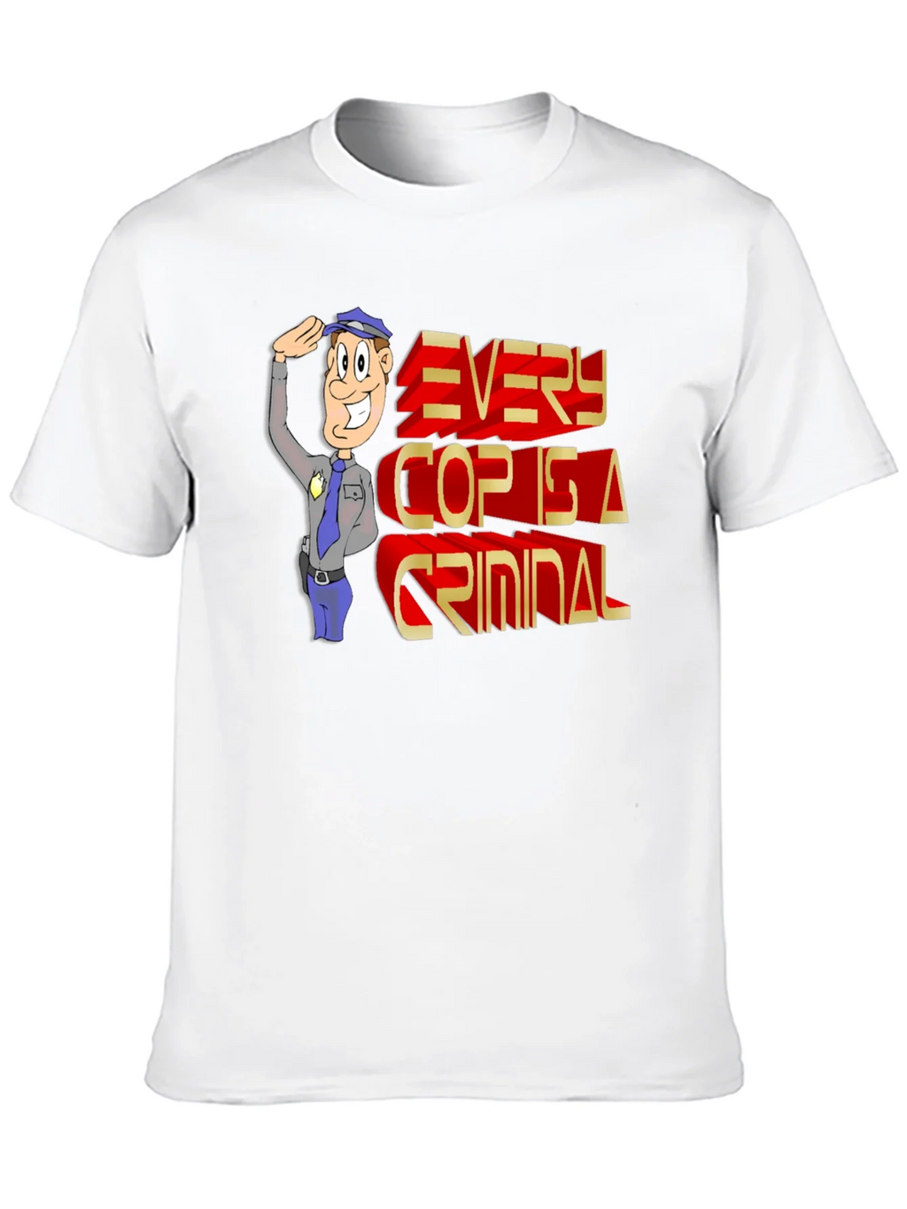 Every Cop Is A Criminal Graphic Tee product image 9