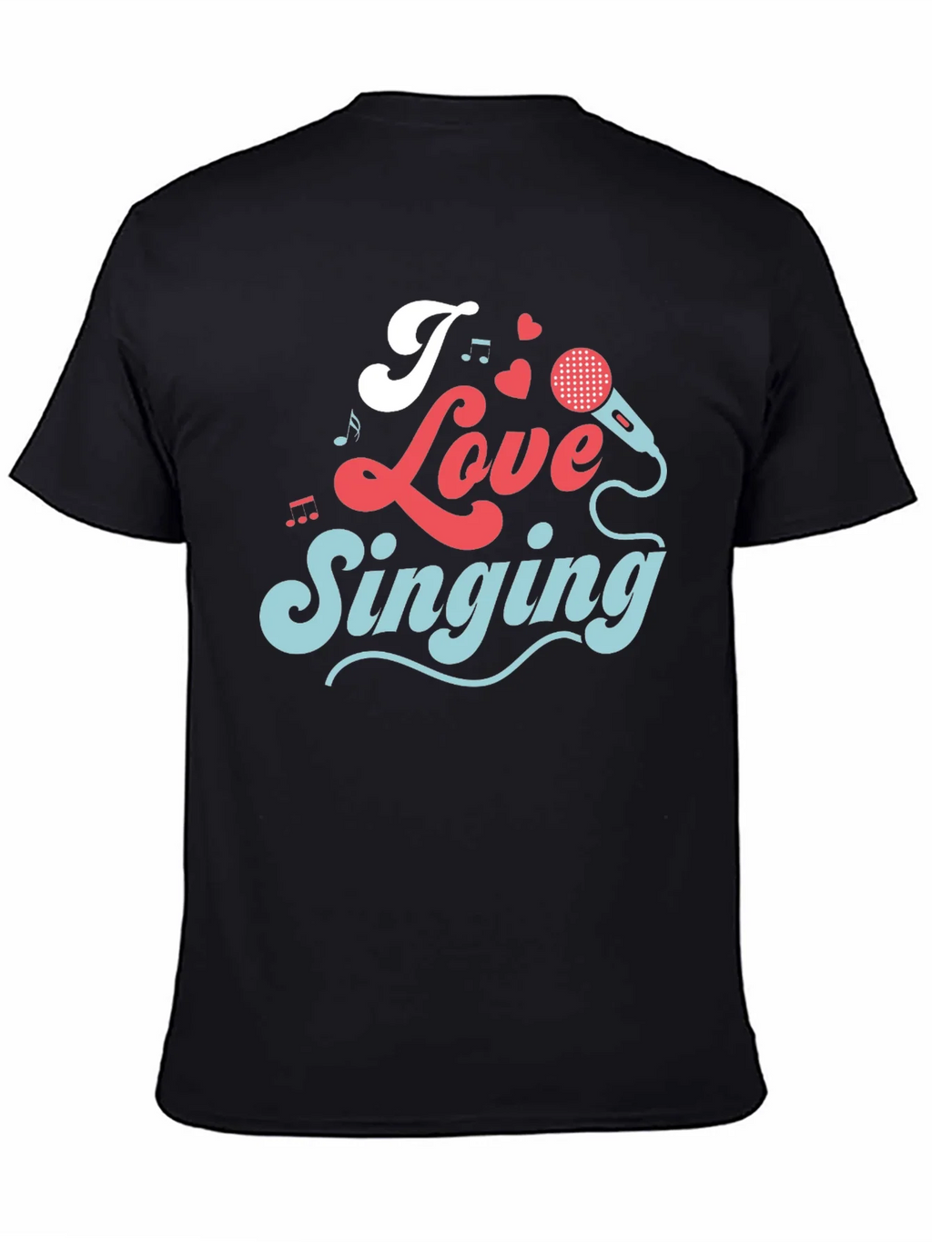 I Love Singing Graphic T-Shirt product image 4