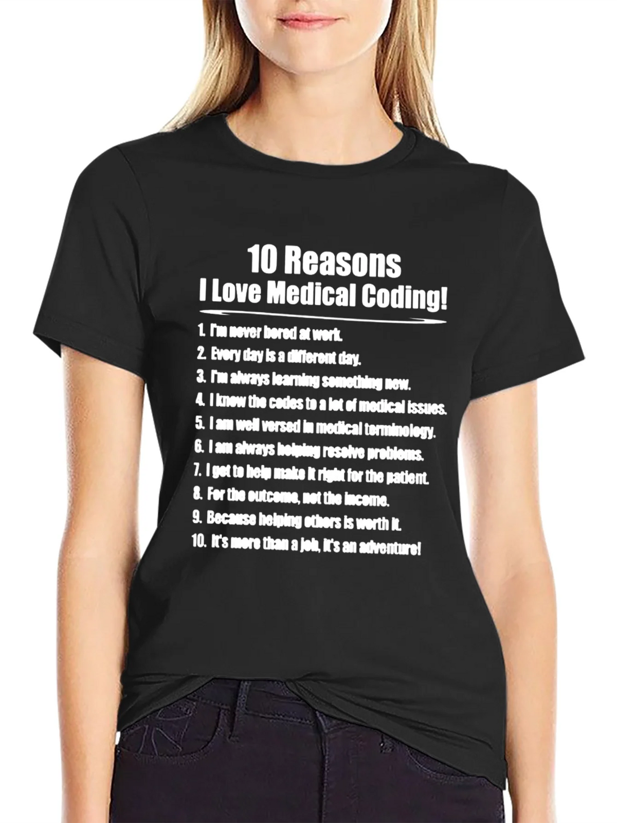 Medical Coding T-Shirt - 10 Reasons to Love product image 2
