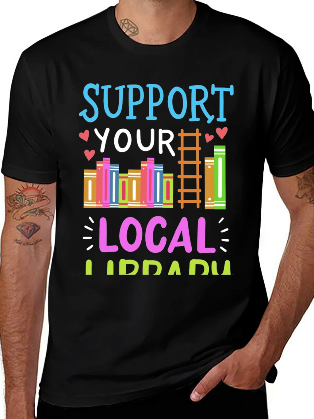 Support Your Local Library T-Shirt product image 1