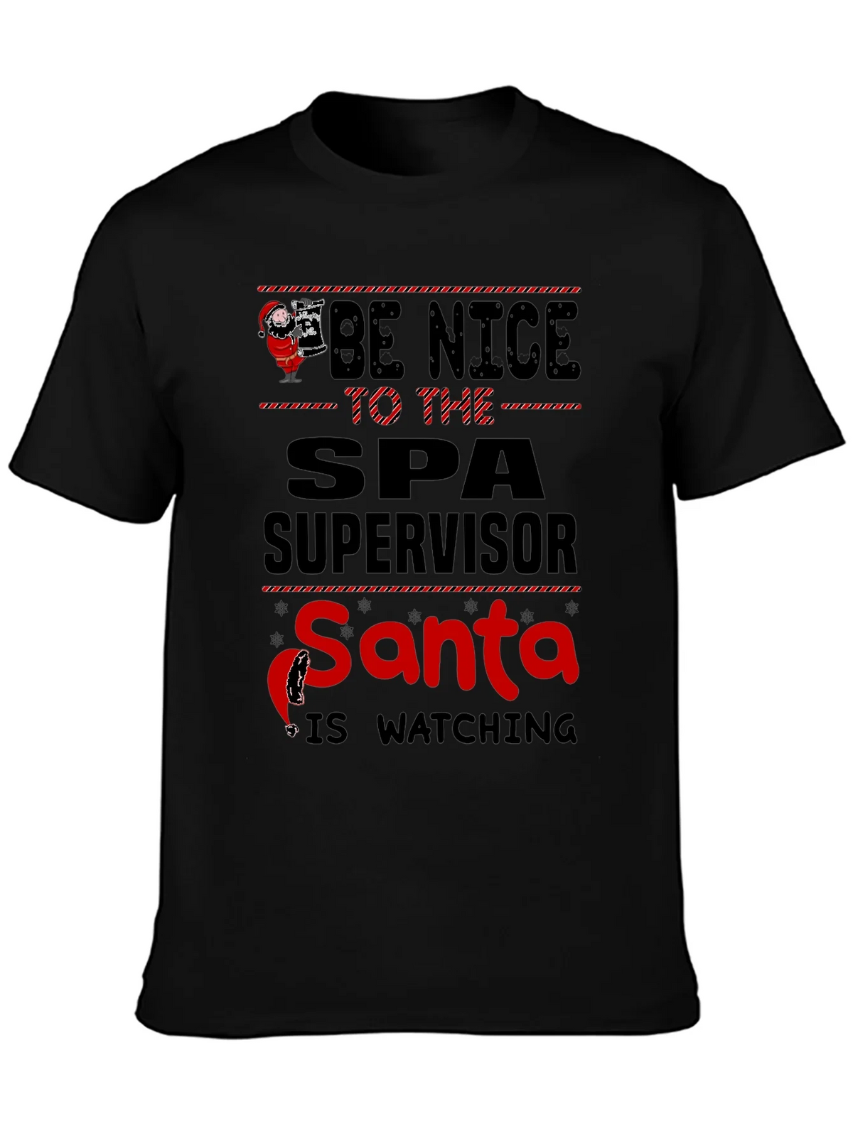 Be Nice to Spa Supervisor Santa Watching T-Shirt product image 3